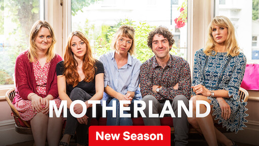 motherland on netflix